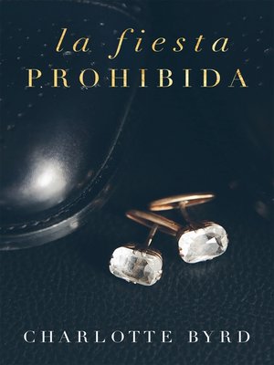 cover image of La fiesta prohibida, Libro 1